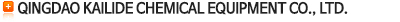 Qingdao KaiLiDe Chemical Equipment Co., Ltd.